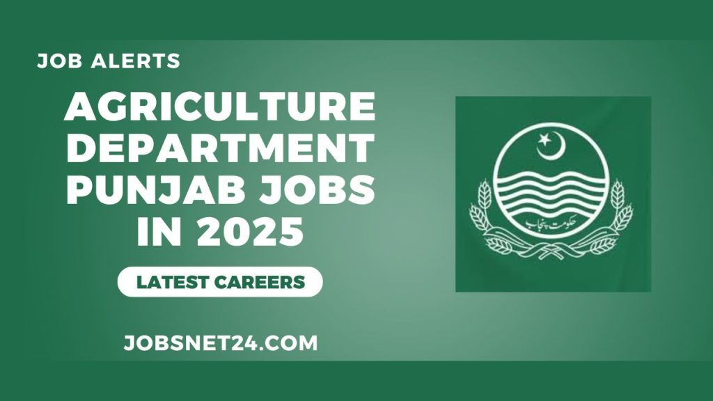 Agriculture Department Punjab Jobs 2025