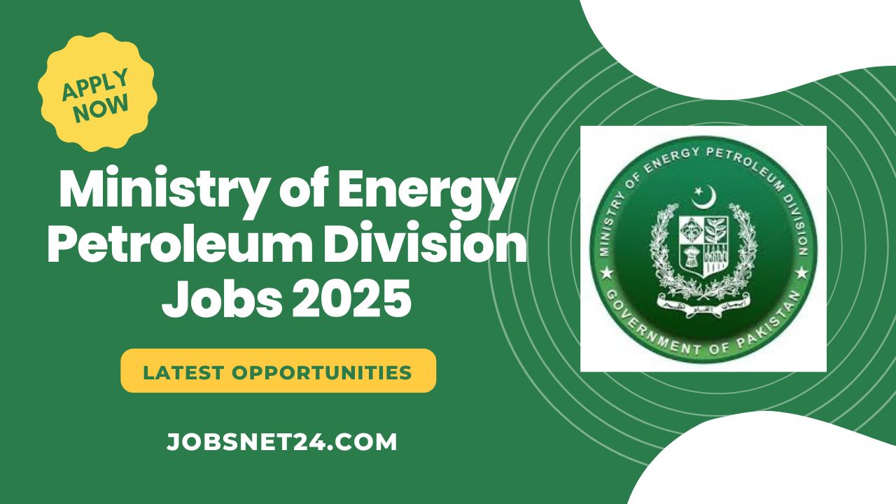 Ministry of Energy Petroleum Division Jobs 2025