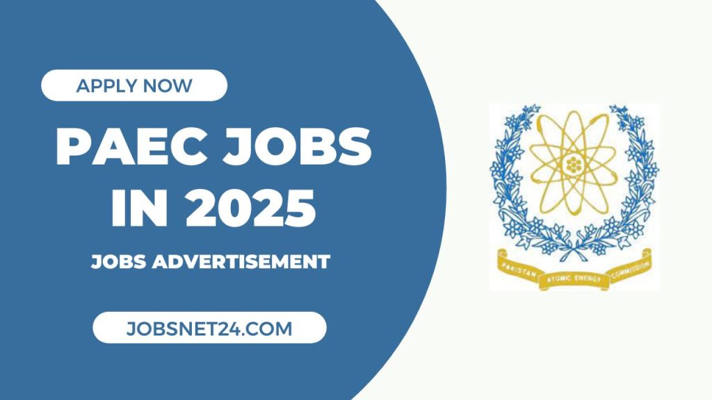 Pakistan Atomic Energy Commission PAEC Jobs 2025