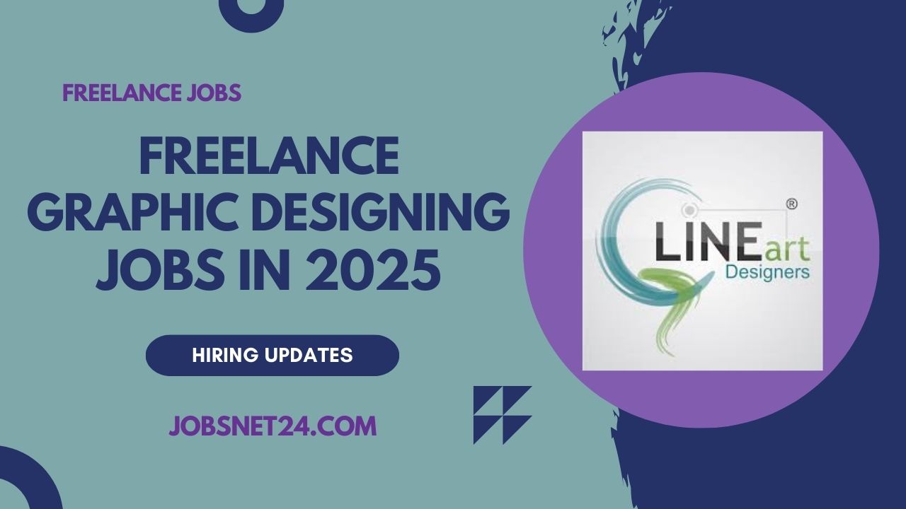 Freelance Graphic Designing Jobs 2025