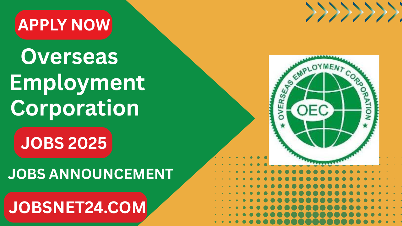 Overseas Employment Corporation Jobs 2025