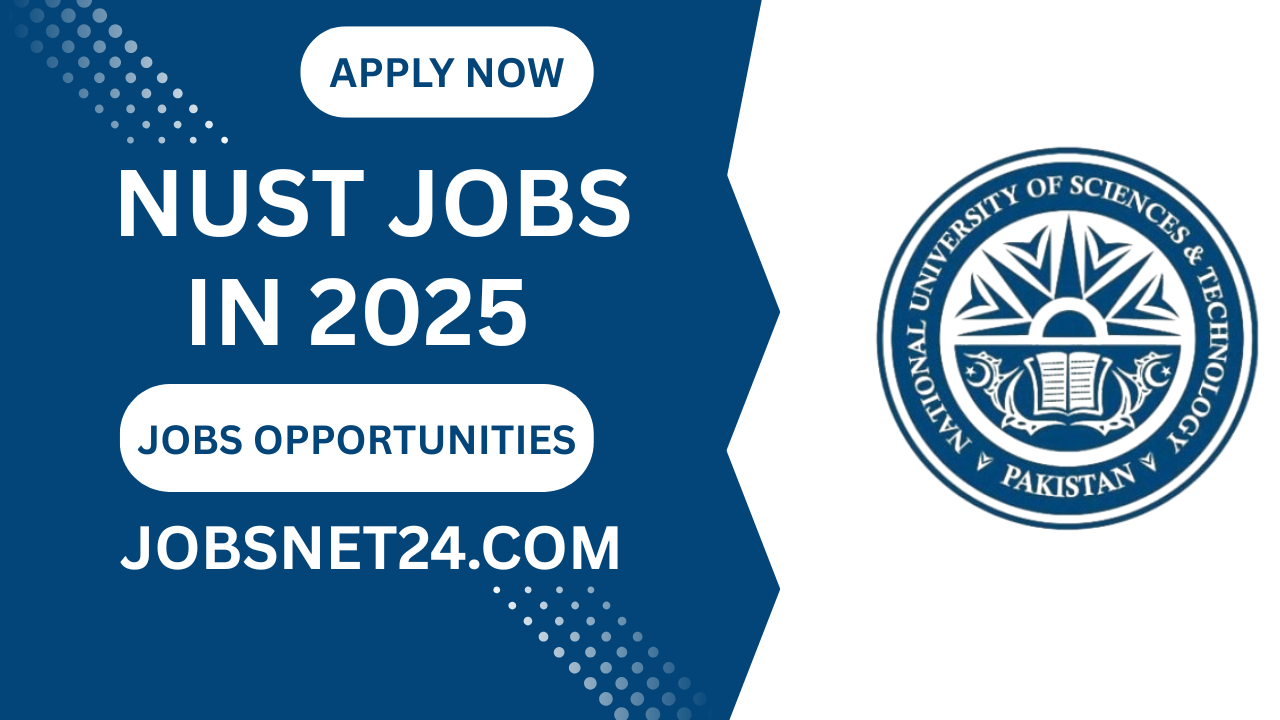 NUST Jobs 2025