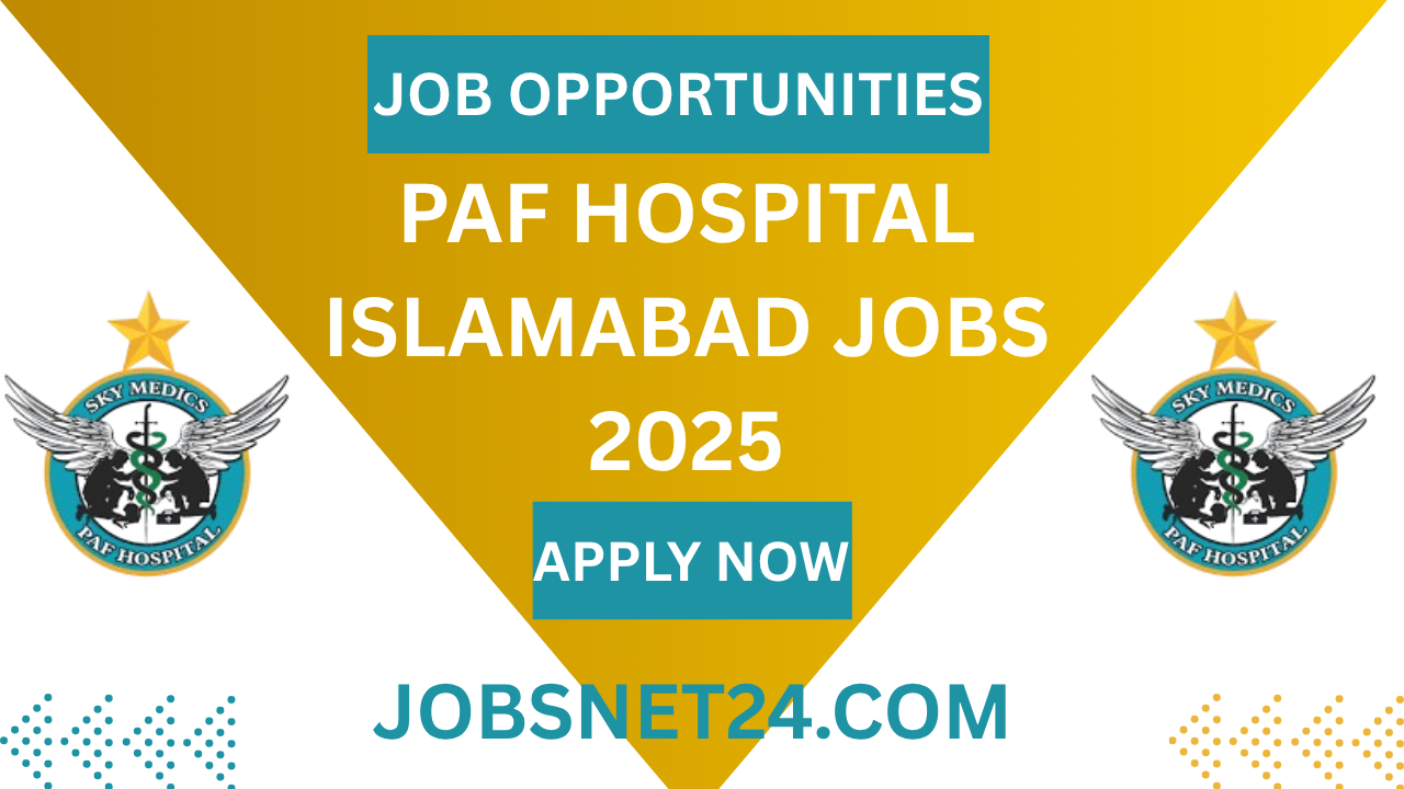 PAF Hospital Islamabad Jobs 2025