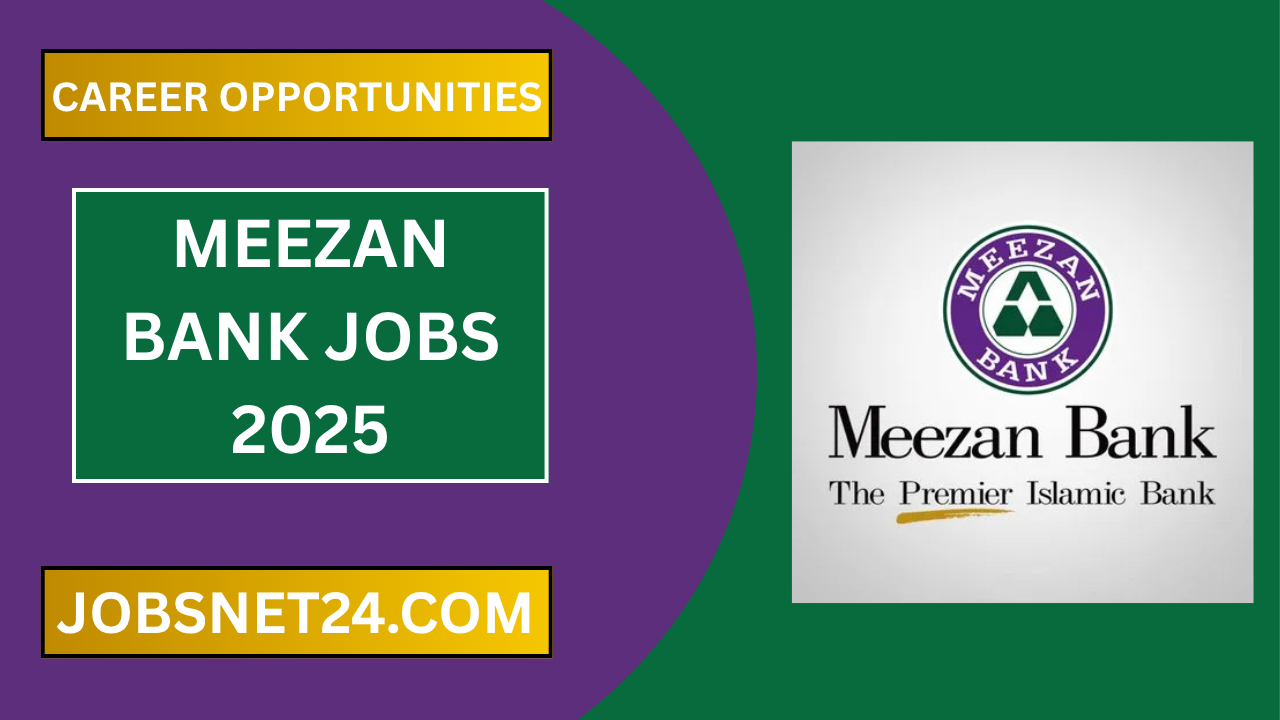 Meezan Bank Jobs 2025