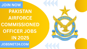 Pakistan Airforce Commissioned Officer Jobs 2025
